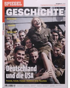 SPIEGEL GESCHICHTE 4/2024 "Deutschland und die USA"