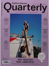 F.A.Z. Quarterly 4/2024 "Wie wollen wir arbeiten?"