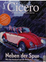 CICERO 10/2024 "Neben der Spur - Wie das Ausland auf die Deutschen schaut"