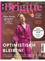 Brigitte 18/2024 "Optimistisch bleiben!"