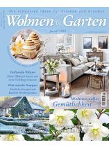 Wohnen & Garten 1/2025 "Wohnen voller Gemütlichkeit"