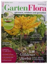 GartenFlora 10/2024 "Goldener Herbst (Start der Serie Klimawandel/Gartenwandel) "