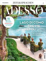 ADESSO 11/2024 "Lago di Como Trieste Napoli"