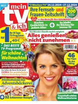 mein TV&ich 26/2024 "Alles genießen, nicht zunehmen"