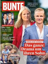 Bunte 34/2024 "Das ganze Drama um ihren Sohn"