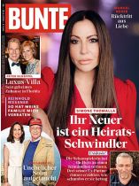 Bunte 36/2024 "Ihr Neuer ist ein Heirats-Schwindler"