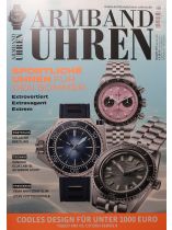 ARMBAND UHREN 4/2024 "Sportliche Uhren für den Sommer/ Cooles Design für unter 1000 Euro"