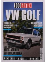 100 Fakten VW Golf 1/2024 "VW Golf / Alles über den Kultklassiker seit Generationen"