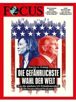 Focus 45/2024 "Die gefährlichste Wahl der Welt"