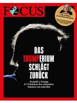 Focus 46/2024 "Das Trumperium schlägt zurück"