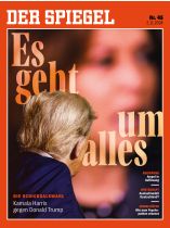 DER SPIEGEL 45/2024 "Es geht um alles"