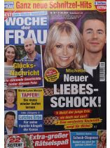 Woche der Frau 35/2024 "Neuer Liebes-Schock!"