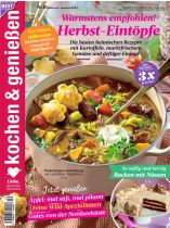 Kochen und Geniessen 10/2024 "Herbst-Eintöpfe"