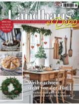 Mein schönes Landhaus & D 5/2024 "Weihnachten steht vor der Tür"