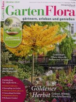 GartenFlora 10/2024 "Goldener Herbst (Start der Serie Klimawandel/Gartenwandel) "