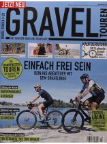 GRAVEL Touren Magazin 3/2023 "Einfach frei sein"