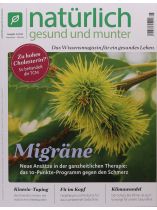 natürlich gesund und munt 5/2024 "Migräne"