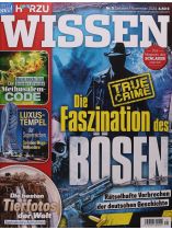 Hörzu Wissen 5/2024 "Die Faszination des Bösen"