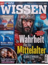 Hörzu Wissen 6/2024 "Die Wahrheit über das Mittelalter"