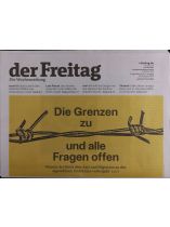 Der Freitag 37/2024 "Die Grenzen zu und alle Fragen offen"