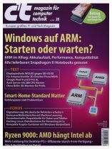 CT MAGAZIN 20/2024 "Windows auf ARM: Starten oder warten?"