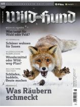 Wild und Hund 1/2025 "Was Räubern schmeckt"