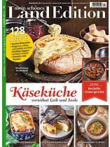 Mein schönes Land Edition 1/2025 "Käseküche"