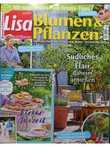 Lisa Blumen & Pflanzen 7/2024 "Südliches Flair daheim genießen"