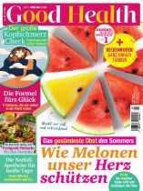 Good Health 5/2024 "Wie Melonen unser Herz schützen"