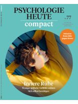 Psychologie Heute Compact 77/2024 "Innere Ruhe		"