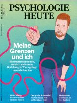 Psychologie Heute 9/2024 "Meine Grenzen und ich"