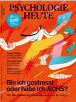 Psychologie Heute 10/2024 "Bin ich gestresst oder habe ich ADHS?"