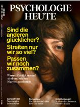 Psychologie Heute 11/2024 "Warum Zweifel normal sind und wie wir Klarheit gewinnen"