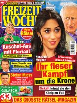 Freizeitwoche 5/2025 "Ihr fieser Kampf um die Krone"