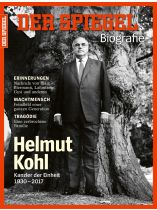 SPIEGEL Biografie 3/2017 "Helmut Kohl - Kanzler der Einheit"