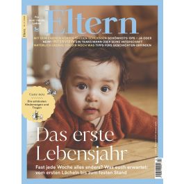 ELTERN 3/2023 "Das Erste Lebensjahr"